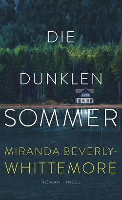 Die dunklen Sommer von Beverly-Whittemore,  Miranda, Burger,  Anke