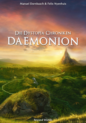 Die Dystopia Chroniken: Daemonion von Dornbusch,  Manuel, Nyenhuis,  Felix