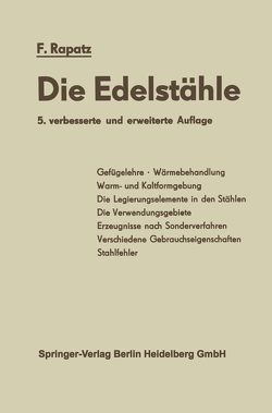 Die Edelstähle von Frehser,  J., Krainer,  H., Rapatz,  F.