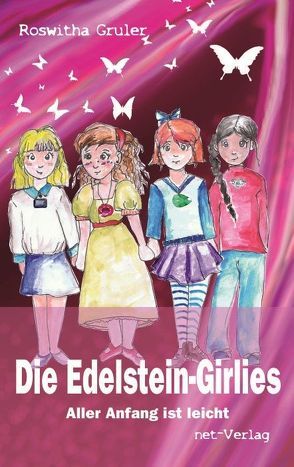 Die Edelstein-Girlies von Gruler,  Roswitha, Schneider,  Jenny