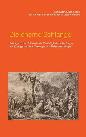 Die eherne Schlange von Cherdron,  Eberhard, Hammer,  Christel, Höppner,  Bernd, Wittmann,  Dieter