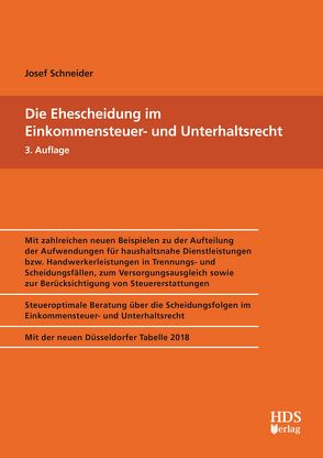 Die Ehescheidung im Einkommensteuer- und Unterhaltsrecht von Schneider,  Josef