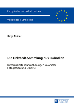 Die Eickstedt-Sammlung aus Südindien von Müller,  Katja