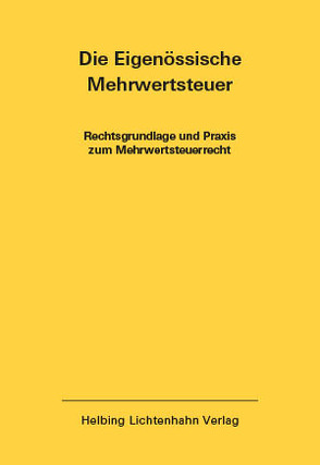 Die Eidgenössische Mehrwertsteuer EL 42 von Imstepf,  Ralf, Seiler,  Moritz