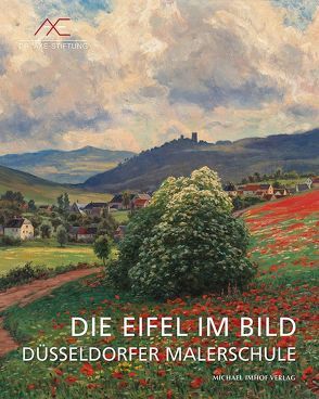 Die Eifel im Bild von Mai,  Ekkehard