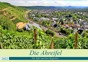 Die Eifel und ihre Regionen – Die Ahreifel (Wandkalender 2022 DIN A2 quer) von Klatt,  Arno