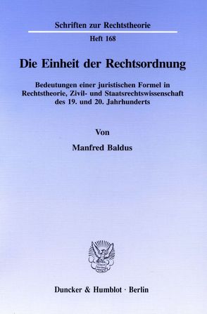 Die Einheit der Rechtsordnung. von Baldus,  Manfred