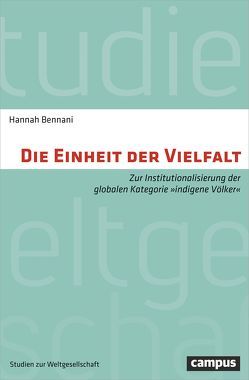 Die Einheit der Vielfalt von Bennani,  Hannah