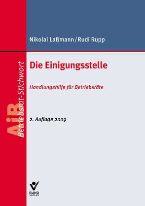 Die Einigungsstelle von Laßmann,  Nikolai, Rupp,  Rudi