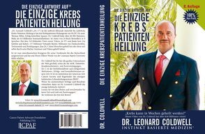 Die EINZIGE Krebspatientenheilung® von Coldwell,  Leonard