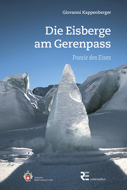 Die Eisberge am Gerenpass von Kappenberger,  Giovanni