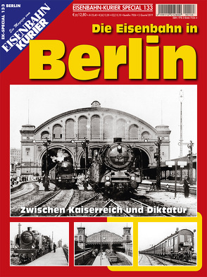 Die Eisenbahn in Berlin