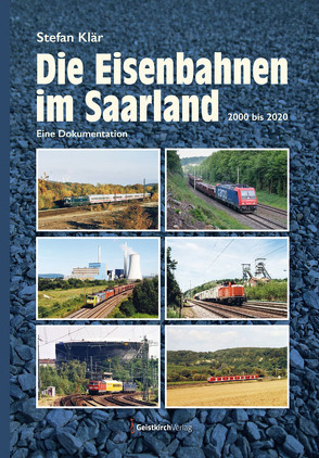 Die Eisenbahnen im Saarland von Klär,  Stefan