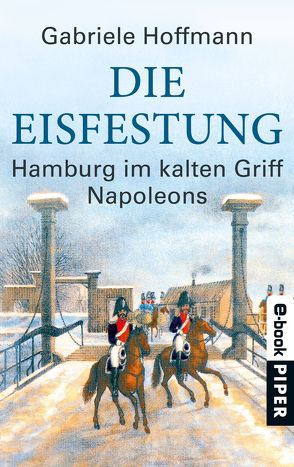 Die Eisfestung von Hoffmann,  Gabriele