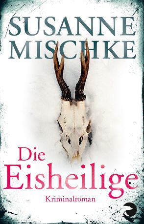 Die Eisheilige von Mischke,  Susanne