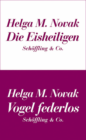 Die Eisheiligen / Vogel federlos von Novak,  Helga M.