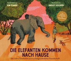 Die Elefanten kommen nach Hause von Hooper,  Hadley, Tomsic,  Kim