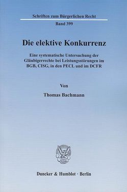 Die elektive Konkurrenz. von Bachmann,  Thomas