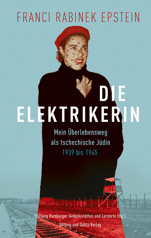 Die Elektrikerin von Epstein,  Helen, Niemann,  Sabine, Rabinek Epstein,  Franci