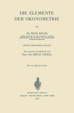 Die Elemente der Ökonometrie von Bolza,  Hans, Carell,  Erich