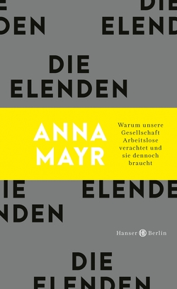 Die Elenden von Mayr,  Anna