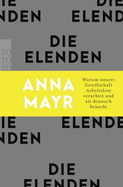 Die Elenden von Mayr,  Anna
