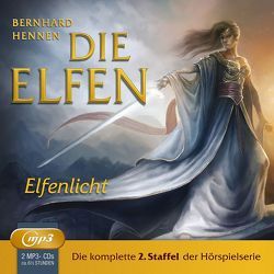 Die Elfen / Staffel 2 – Elfenlicht von Hennen,  Bernhard