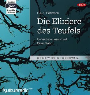 Die Elixiere des Teufels von Hoffmann,  E T A, Matic,  Peter