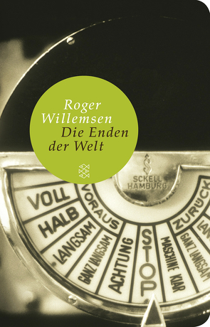 Die Enden der Welt von Willemsen,  Roger