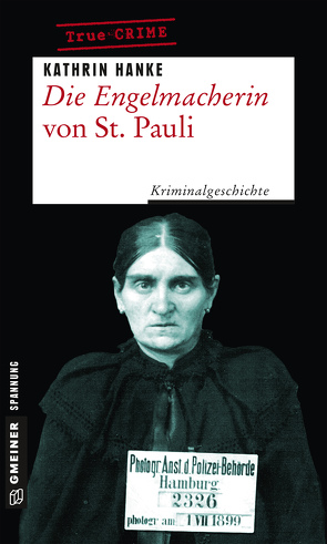 Die Engelmacherin von St. Pauli von Hanke,  Kathrin