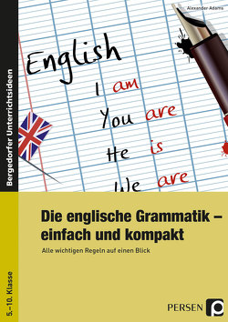 Die englische Grammatik – einfach und kompakt von Adams,  Alexander
