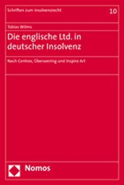 Die englische Ltd. in deutscher Insolvenz von Wilms,  Tobias