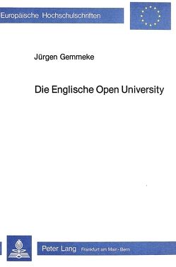 Die englische Open University von Gemmeke,  Jürgen