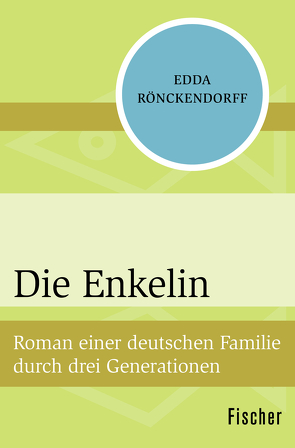 Die Enkelin von Rönckendorff,  Edda