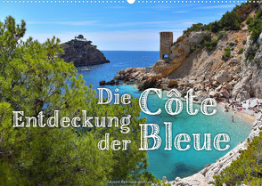 Die Entdeckung der Côte Bleue (Wandkalender 2023 DIN A2 quer) von Ratzer,  Reinhold