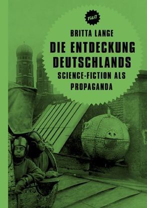 Die Entdeckung Deutschlands von Aurich,  Rolf, Jacobsen,  Wolfgang, Lange,  Britta