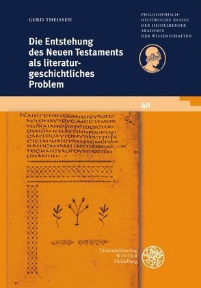 Die Entstehung des Neuen Testaments als literaturgeschichtliches Problem von Theißen,  Gerd