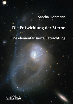 Die Entwicklung der Sterne von Hohmann,  Sascha