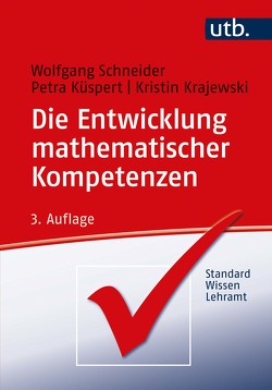 Die Entwicklung mathematischer Kompetenzen von Krajewski,  Kristin, Küspert,  Petra, Schneider,  Wolfgang