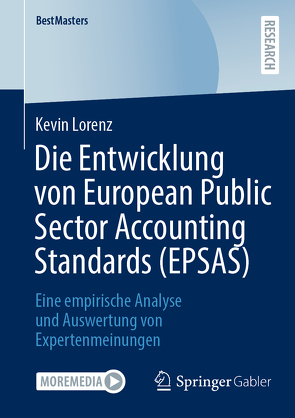 Die Entwicklung von European Public Sector Accounting Standards (EPSAS) von Lorenz,  Kevin