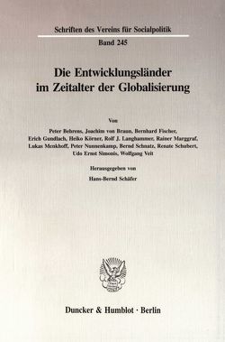 Die Entwicklungsländer im Zeitalter der Globalisierung. von Schäfer,  Hans-Bernd