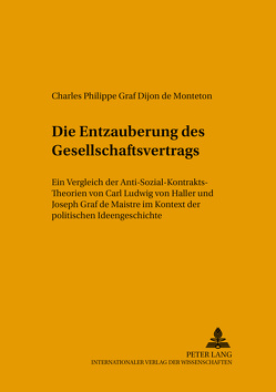 Die «Entzauberung» des Gesellschaftsvertrags von Dijon,  Charles Philippe Graf