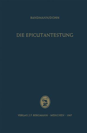 Die Epicutantestung von Bandmann,  Hans-Jürgen, Dohn,  Wolfgang