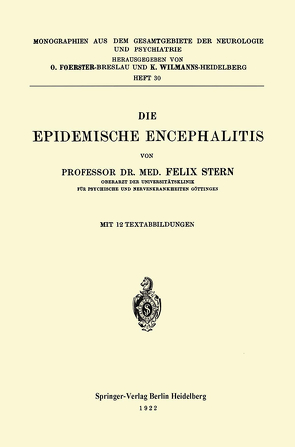 Die Epidemische Encephalitis von Stern,  Felix