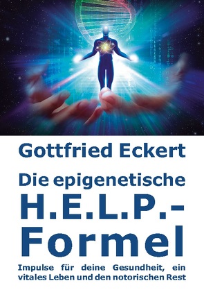 Die epigenetische H.E.L.P.-Formel von Eckert,  Gottfried