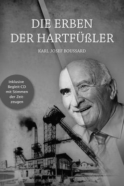 Die Erben der Hartfüßler von Boussard,  Karl Josef, Burr,  Verlag Karl