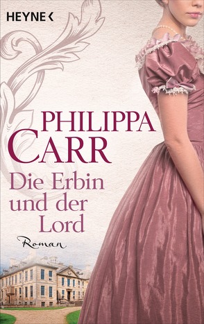 Die Erbin und der Lord von Carr,  Philippa