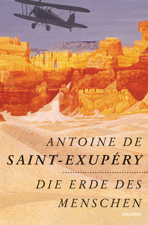Die Erde des Menschen von Herbert,  Marion, Saint-Exupéry,  Antoine de