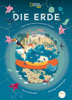 Die Erde: Entdecke unseren Planeten in faszinierenden Infografiken von Banfi,  Cristina, De Amicis,  Giulia, Wellner-Kempf,  Anke