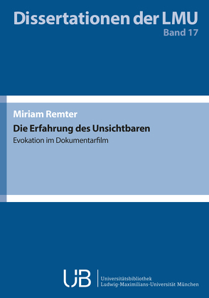 Die Erfahrung des Unsichtbaren von Remter,  Miriam